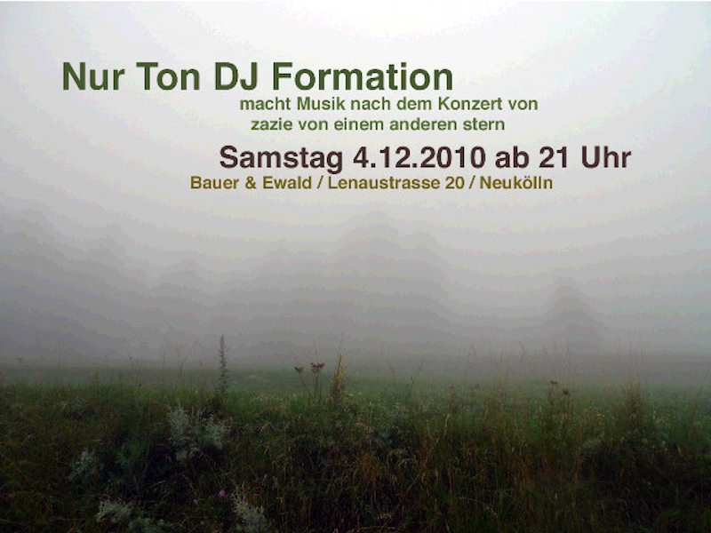 Maike Zazie with Nur Ton DJ Formation [Jule Rothe Ralph Etter Dietrich Brggemann]